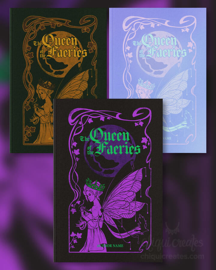 Three premade book cover mockups with a curly-haired fairy with a crown. There is a raven at the end of her magic and a moon behind the title. The text reads: The Queen of the Faeries, Author Name.
