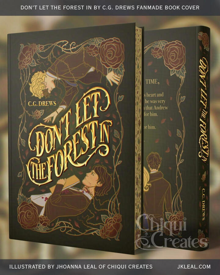 Mockup book cover, front and back. The text reads: C.G. Drews, Don't Let the Forest in. There are two young adults in uniforms on the top and bottom of the page. The frame is roses with thorned vines.