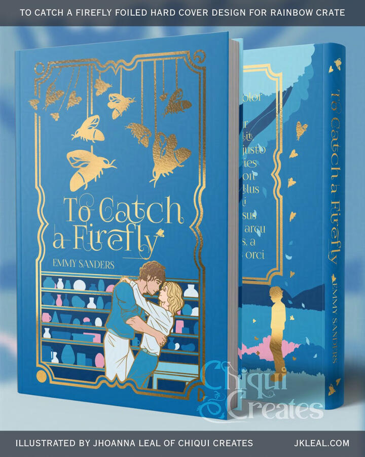 Hard cover case mockup of To Catch A Firefly by Emmy Saunders. Light blue book with gold foil detailing the outlines of the two men in an embrace. Details of gold fireflies hanging from the ceiling. The text reads: To Catch A Firefly, Emmy Saunders. The ba
